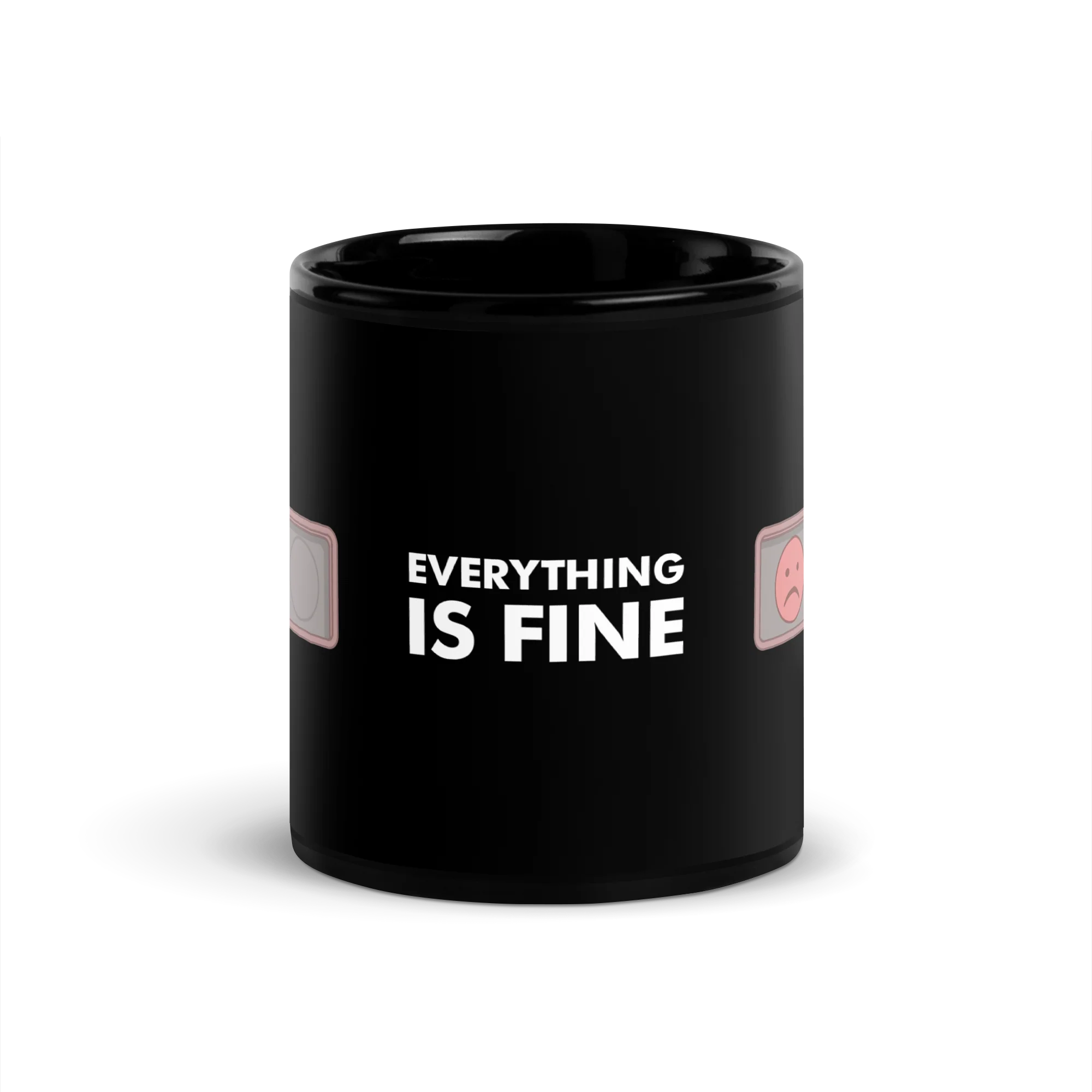 EVERYTHING IS FINE - STATUS BADGE GLOSSY MUG - Image 2